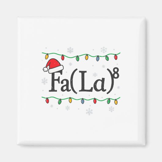 Fa (la) 8 Grappige wiskundeleraar Kerstmis Ugly Sw Magneet (Voorkant)