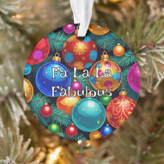 Fa La Fabulous Maximalist Tacky-Chic Ornament (Boom)