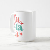 Fa La La - Feestelijke Vakantie Typografie Design Koffiemok (Voorkant links)