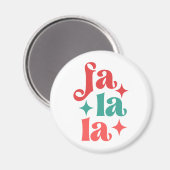 Fa La La - Feestelijke Vakantie Typografie Design Magneet (Voorkant / Achterkant)