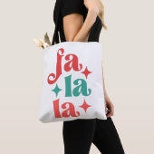 Fa La La - Feestelijke Vakantie Typografie Design Tote Bag (Dichtbij)
