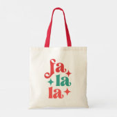 Fa La La - Feestelijke Vakantie Typografie Design Tote Bag (Achterkant)
