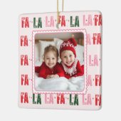 Fa La La Gepersonaliseerde Kerstfoto Keramisch Ornament (Links)