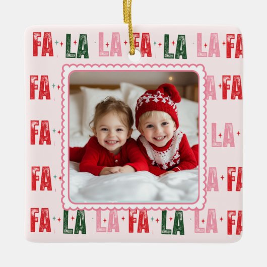 Fa La La Gepersonaliseerde Kerstfoto Keramisch Ornament (Voorkant)