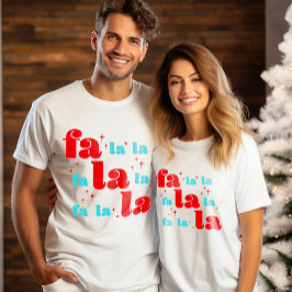 Fa La La Kerstmis T-shirt