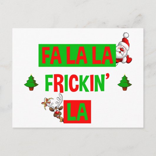 Fa La La La Frickin' La Funny Holiday Kerstmis Briefkaart (Voorkant)