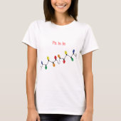Fa La La La Kerstlight Light String T-shirt (Voorkant)