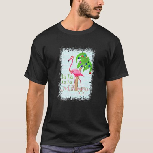 Fa La La La Kerstmis Flamingo Beach mas T-shirt (Voorkant)