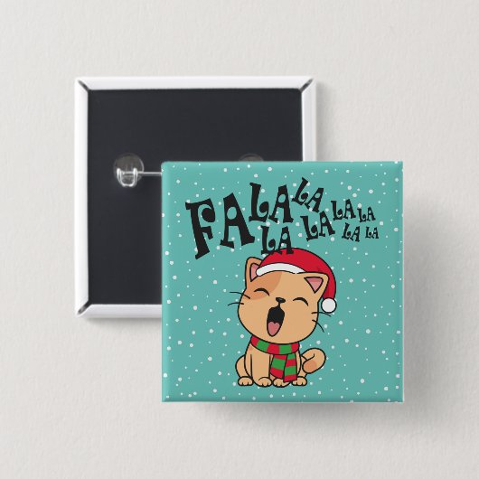 Fa La La La La Christmas Cat Singing | Pin Button (Voorkant /achterkant)