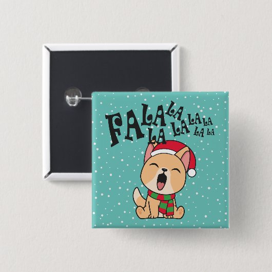Fa La La La La Christmas Dog Singing | Pin Button (Voorkant /achterkant)