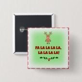 Fa la la la la  Kerstmis  Knop Vierkante Button 5,1 Cm (Voorkant /achterkant)
