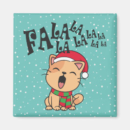 Fa La La La La La La La kerstkat Singing | Magneet