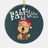 Fa La La La La La La La kerstkat Singing | Versier Keramisch Ornament (Voorkant)