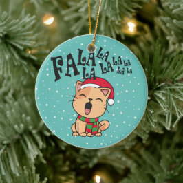 Fa La La La La La La La kerstkat Singing | Versier Keramisch Ornament