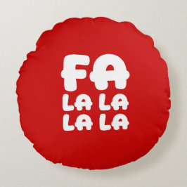 Fa La La La La Red Christmas Accent Round Pillow Rond Kussen
