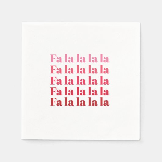 "Fa La La La La" Roze kerstluiers Servet (Voorkant)