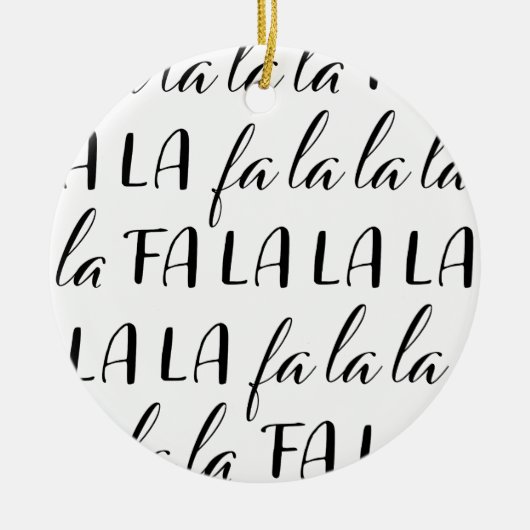Fa La La La La Zwart-wit Cirkel Ornament (Voorkant)