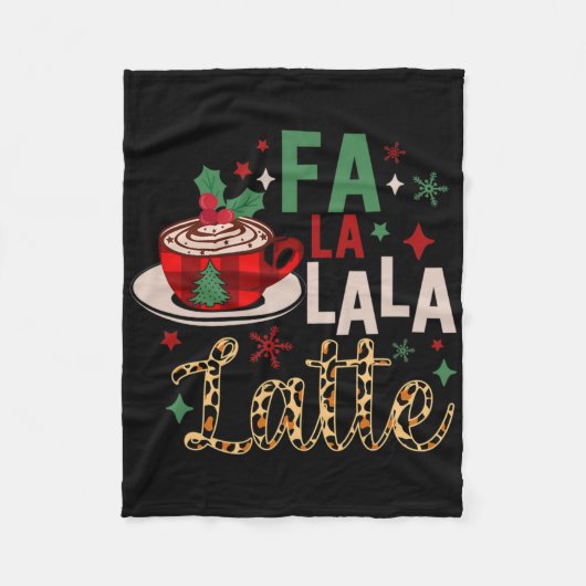 Fa La La La Latte Funny Kerstkoffie Lovers Fleece Deken (Voorkant)