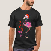 Fa La La La mingo Flamingo for Christmas Xmas T-shirt (Voorkant)