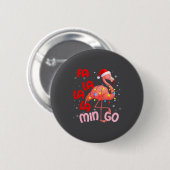 Fa La La La Mingo Flamingo Kerstmis Mannen Vrouwen Ronde Button 5,7 Cm (Voorkant /achterkant)