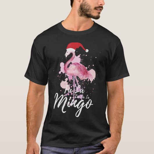 Fa La La La Mingo Funny Christmas Flamingo Schatti T-shirt (Voorkant)