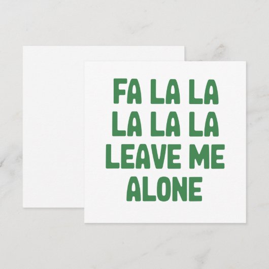 Fa La La Laat Me Met Rust Kerst Grappig Sarcasme Feestdagenkaart (Voorkant / Achterkant)