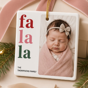 Fa La La Persoonlijke Babyfoto Familie Kerst Keramisch Ornament