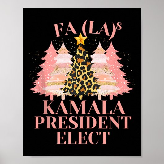 Fa La La Pink Christmas Kamala President Elect Hol Poster (Voorkant)