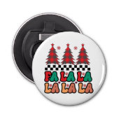 Fa la la Retro Groovy Kerst Feestdagen Button Flesopener (Voorkant)