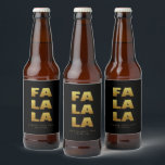 Fa La La | Simple Christmas Zwart & Goud Bier Bot Bier Etiket<br><div class="desc">Eenvoudige kerst zwart & goud bier fles label met "Fa La La" tekst in leuke maar elegante typografie stijl. Pas met korte groet en de naam van de afzender aan. Mix en match met ander design in deze serie.</div>