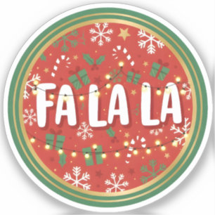 Fa La La Sticker