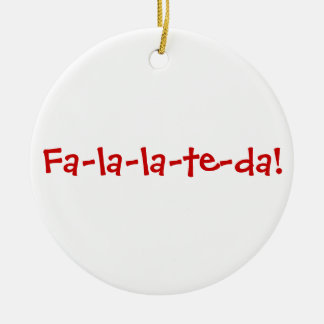 Fa-la-la-te-da! Rood op wit Keramisch Ornament