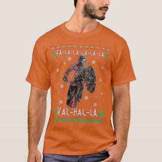 Fa La La Valhalla Viking Kerstmis Ugly Sweater T-shirt