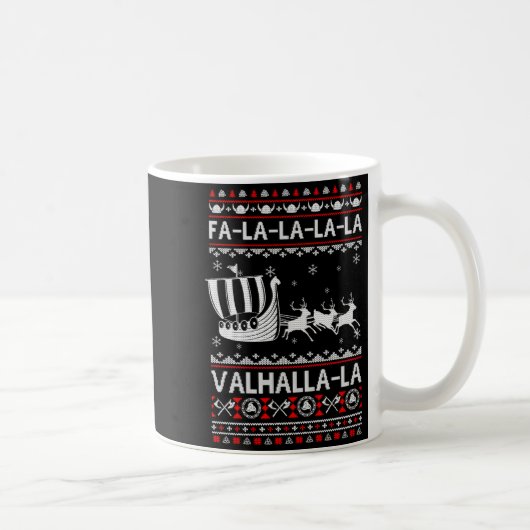Fa La La Valhalla Viking Ship Christmas Xmas Ugly  Koffiemok (Rechts)