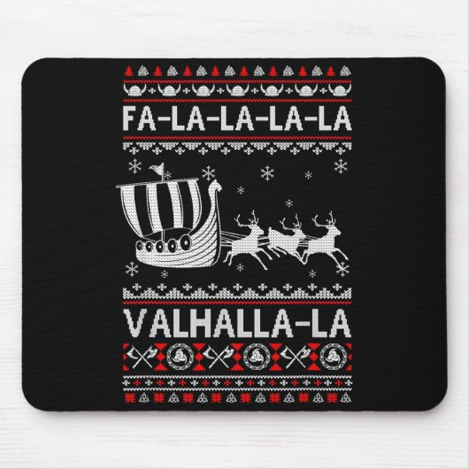 Fa La La Valhalla Viking Ship Christmas Xmas Ugly  Muismat (Voorkant)