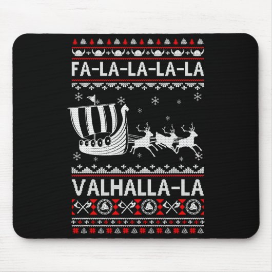 Fa La La Valhalla Viking Ship Christmas Xmas Ugly  Muismat (Voorkant)