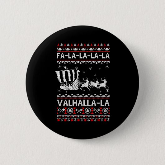 Fa La La Valhalla Viking Ship Christmas Xmas Ugly  Ronde Button 5,7 Cm (Voorkant)