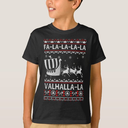 Fa La La Valhalla Viking Ship Christmas Xmas Ugly  T-shirt (Voorkant)