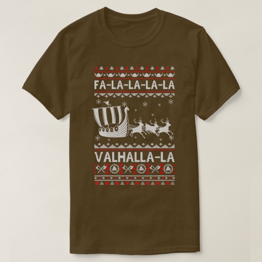 Fa La La Valhalla Viking Ship Ugly Kerstmis T-shirt (Design voorkant)