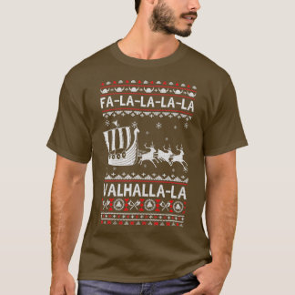 Fa La La Valhalla Viking Ship Ugly Kerstmis T-shirt