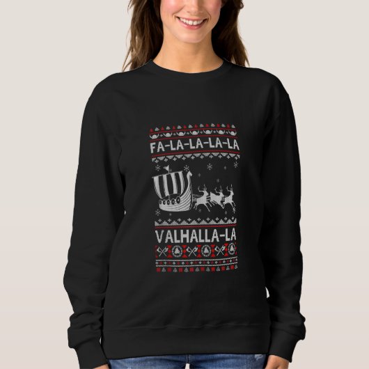 Fa La La Valhalla Viking Ship Ugly Kerstmis Trui (Voorkant)