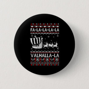 Fa La La Valhalla Vikingschip Kerstmis Kerstmis Le Ronde Button 5,7 Cm