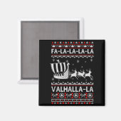 Fa La La Valhalla Vikingschip Kerstmis Xmas Lelijk Magneet (Voorkant / Achterkant)