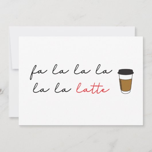 Fa la latte Funny Cafe business Holiday Card Feestdagenkaart (Voorkant)