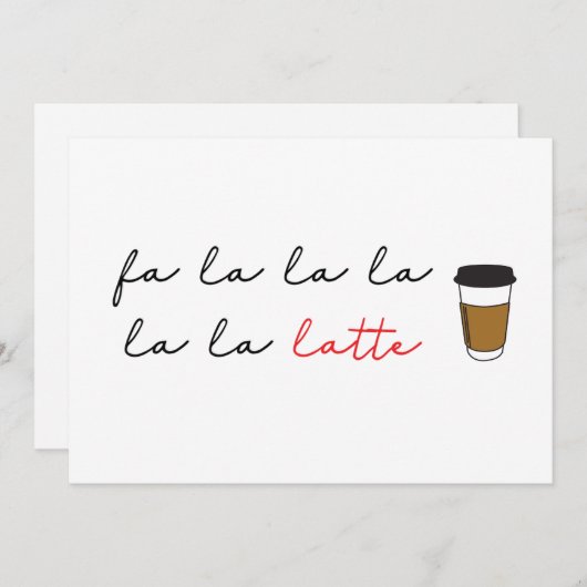 Fa la latte Funny Cafe business Holiday Card Feestdagenkaart (Voorkant / Achterkant)