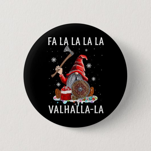 Fa La Valhalla Xmas Gnome Beard Viking Wapen C Ronde Button 5,7 Cm (Voorkant)