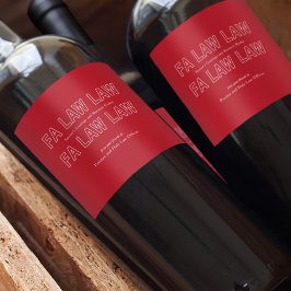 Fa Law Law Funny Lawyer Joke Christmas Wijn Etiket