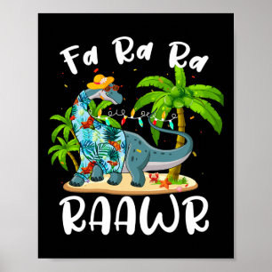 Fa Ra Ra Rawr Lange Hals Dinosaurus Zomer Kerstmis Poster