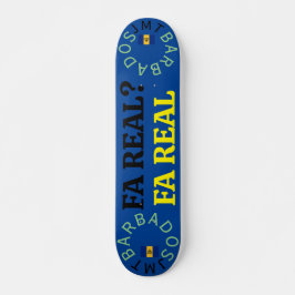 FA REAL? 19,7 cm Skateboard Deck
