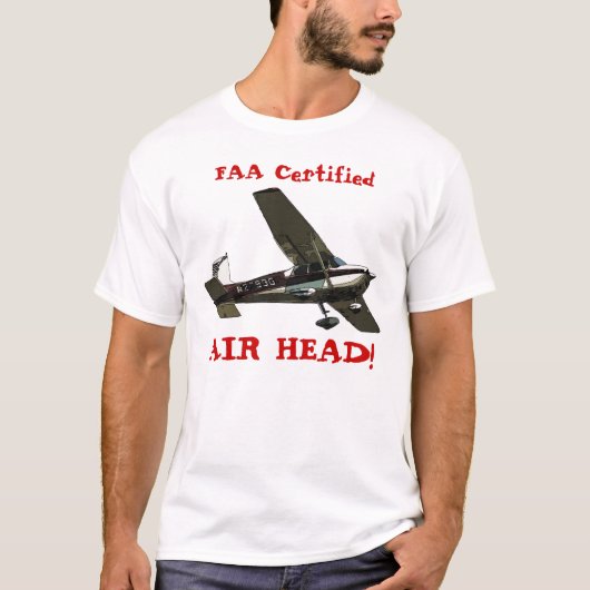 FAA Certified AIR HEAD! T-shirt (Voorkant)